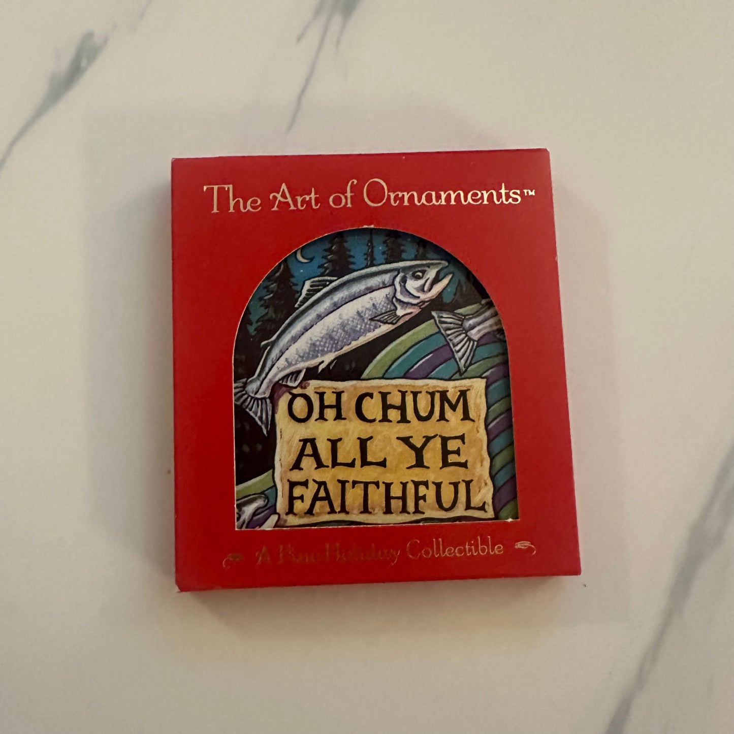 Christmas Ornament - Oh Chum All Ye Faithful